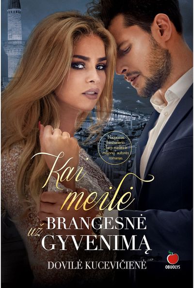 Dovilė Kucevičienė - Kai meilė brangesnė už gyvenimą. E.knyga - 000000000015000646