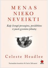 Menas nieko neveikti. E.knyga