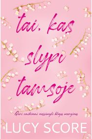 Tai, kas slypi tamsoje. E.knyga