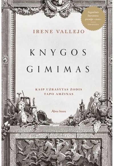 Knygos gimimas. Kaip užrašytas žodis tapo amžinas