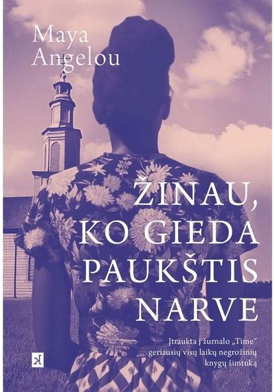 Žinau, ko gieda paukštis narve. E.knyga
