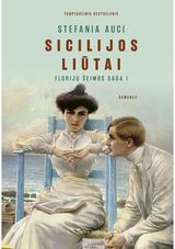 Sicilijos liūtai. Florijų šeimos saga I El. knyga