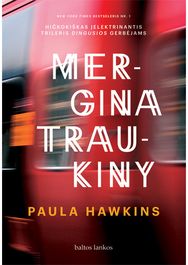 Mergina traukiny. E.knyga