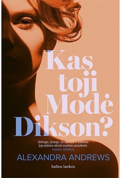 Kas toji Modė Dikson? E.knyga