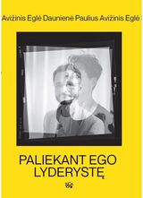 Paliekant Ego lyderystę. Audioknyga