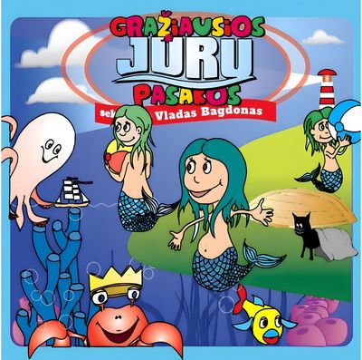 Gražiausios Jūrų Pasakos. Audioknyga