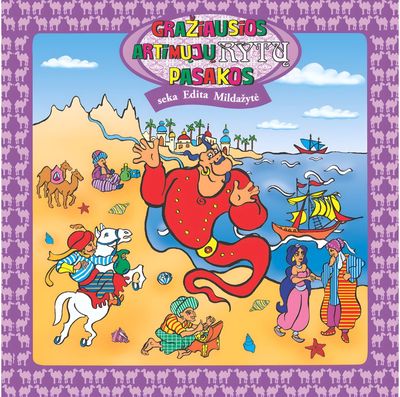 Gražiausios Artimųjų Rytų Pasakos. Audioknyga