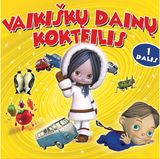 Vaikiškų Dainų Kokteilis. Audioknyga