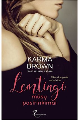 Lemtingi mūsų pasirinkimai. E.knyga