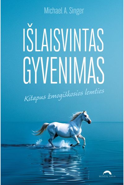 Išlaisvintas gyvenimas. Kitapus žmogiškosios lemties. Audioknyga
