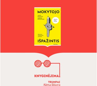 KNYGINĖJIMAI. Mokytojo išpažintis