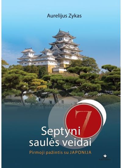 Septyni saulės veidai. Pirmoji pažintis su Japonija. Audioknyga