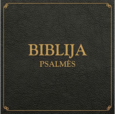 Biblija: Psalmės. Audioknyga
