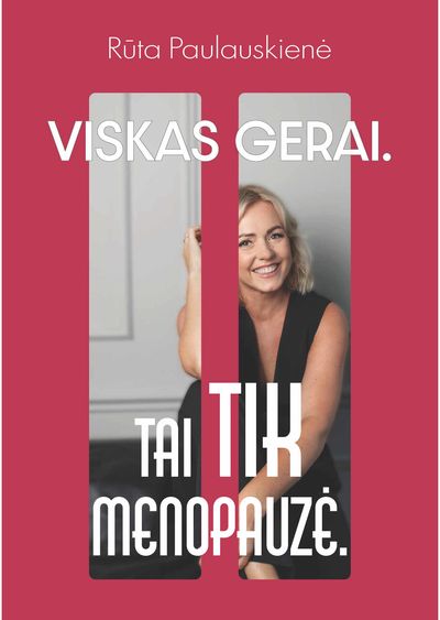 VISKAS GERAI. Tai tik menopauzė. Audioknyga