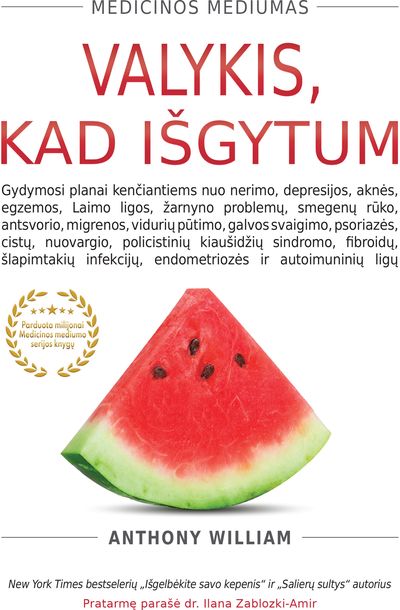Valykis, kad išgytum