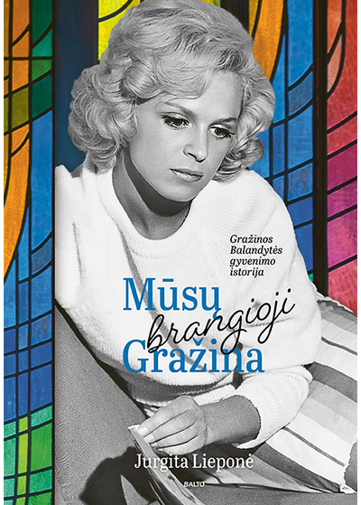 Mūsų brangioji Gražina