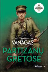 PARTIZANŲ GRETOSE