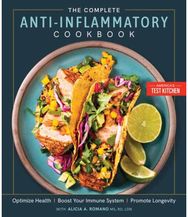Complete Anti-Inflammatory Cookbook: Optimize Health, Boost Your Immune System, Promote Longevity