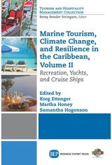 Marine Tourism, Climate Change, and Resilience in the Caribbean, Volume II: Recreation, Yachts, and Cruise Ships
