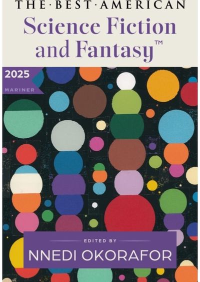 Best American Science Fiction and Fantasy 2025