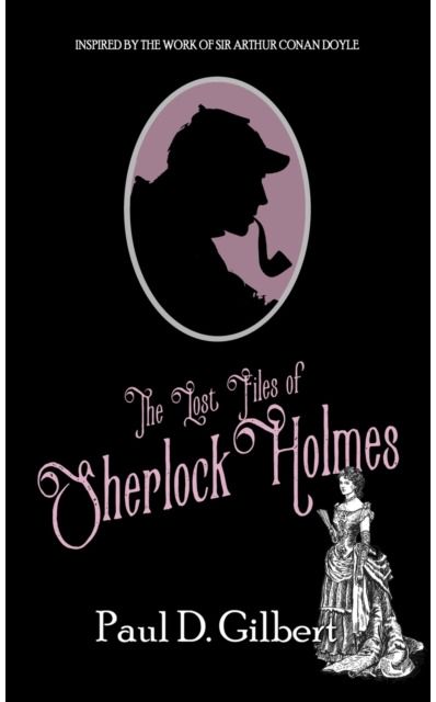Lost Files of Sherlock Holmes