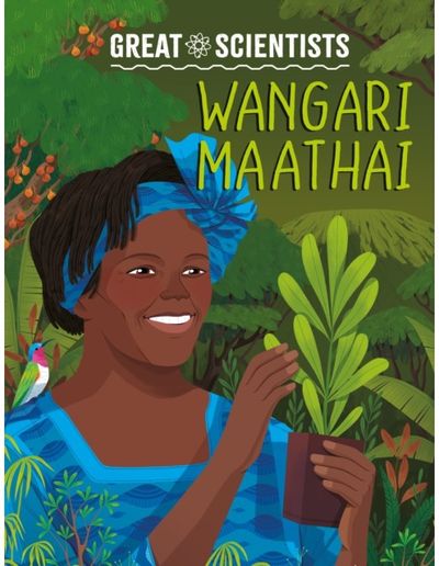Great Scientists: Wangari Maathai