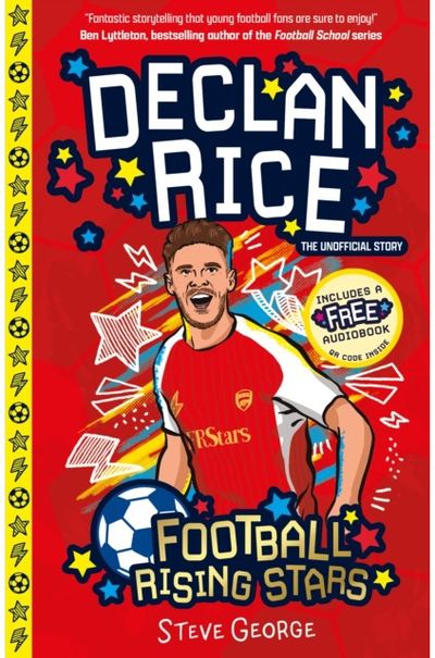 Football Rising Stars: Declan Rice