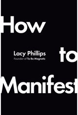 How to Manifest