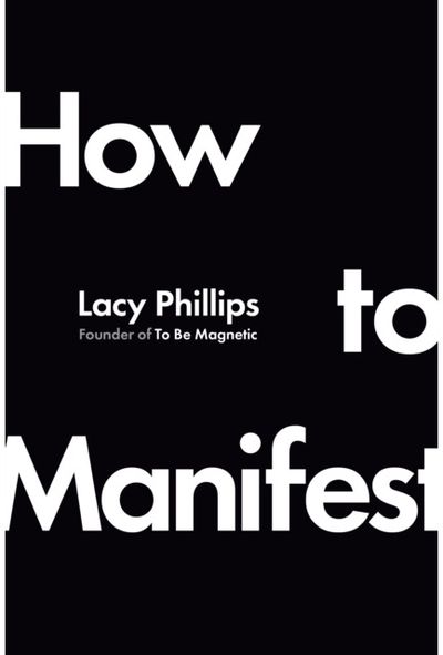 How to Manifest