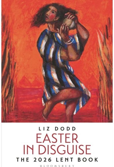Easter in Disguise: The 2026 Bloomsbury Lent Book