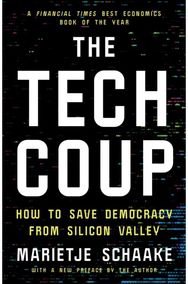 Tech Coup: How to Save Democracy from Silicon Valley