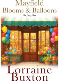 MAYFIELD BLOOMS AND BALLOONS