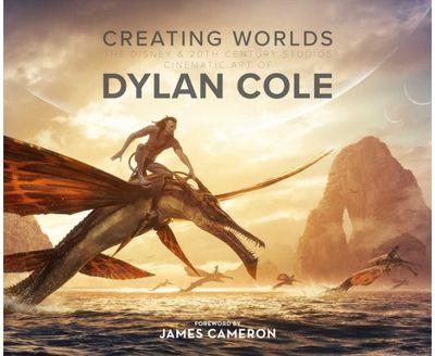 Creating Worlds: The Disney and 20th Century Studios Cinematic Art of Dylan Cole