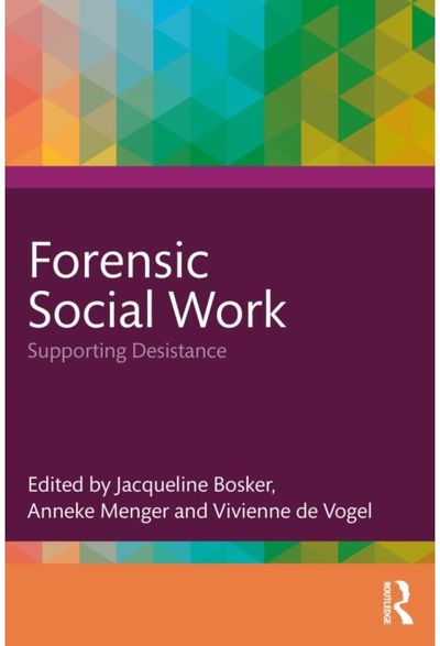 Forensic Social Work: Supporting Desistance