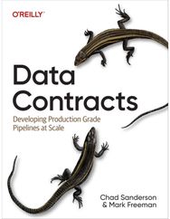 Data Contracts: Developing Production Grade Pipelines at Scale