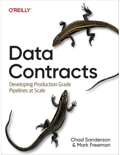 Data Contracts: Developing Production Grade Pipelines at Scale