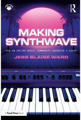 Making Synthwave: How an Online Music Community Invented a Genre