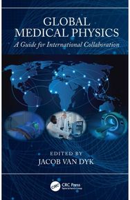 Global Medical Physics: A Guide for International Collaboration