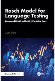 Rasch Model for Language Testing: Advances of PROMS and RASCH_GZ with Use Cases