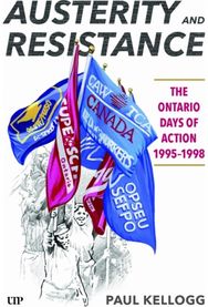 Austerity and Resistance: The Ontario Days of Action, 1995-1998