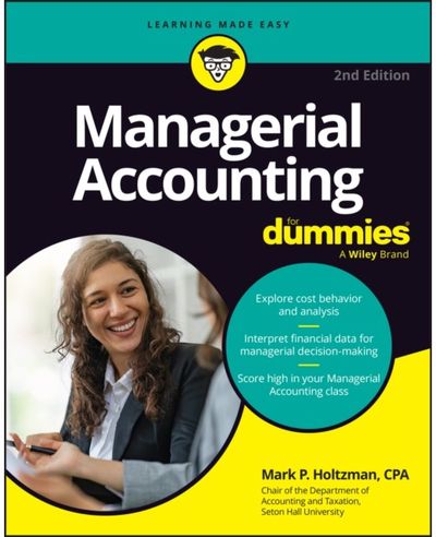Managerial Accounting For Dummies