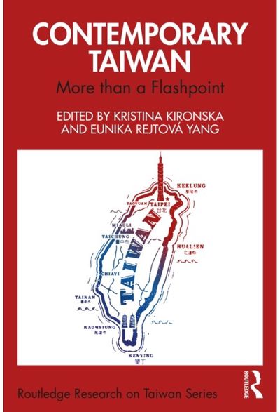 Contemporary Taiwan: More than a Flashpoint