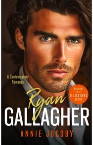 Ryan Gallagher: Illusions Series Prequel