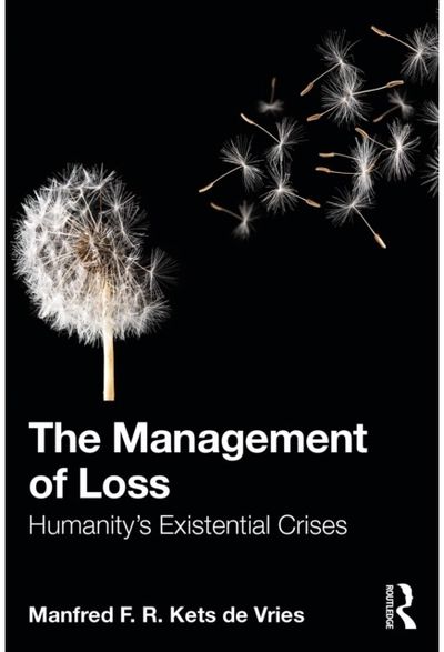 Management of Loss: Humanity’s Existential Crises