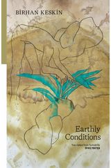 Earthly Conditions: Selected Poems