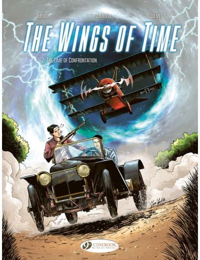Wings of Time Vol 2: The Time of Confrontation