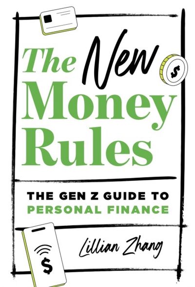 New Money Rules: The Gen Z Guide to Personal Finance