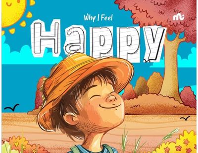 Why I Feel Happy