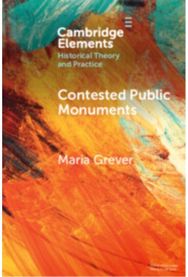 Contested Public Monuments: Global perspectives on landscapes of memory