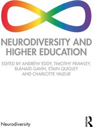 Neurodiversity and Higher Education